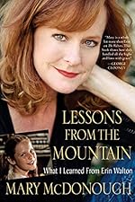 Lessons from the Mountain: What I Learned from Erin Walton