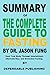 Summary of The Complete Guide to Fasting By Dr. Jason Fung: Heal Your Body Through Intermittent, Alternate-Day, and Extended Fasting