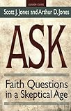 Ask Leader Guide: Faith Questions in a Skeptical Age
