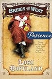 Patience (Brides of the West Book 6) by Lori Copeland
