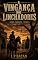 Livro A VINGANÇA DOS LINCHADORES (FAROESTE)