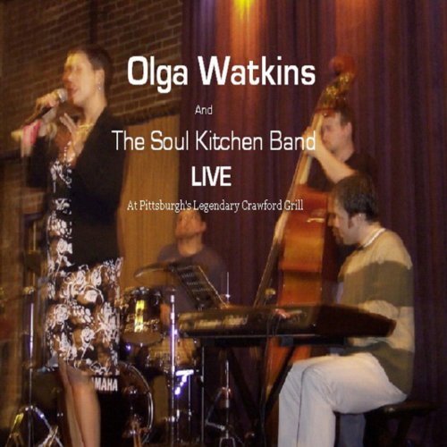 Soul Kitchen Band Live at the Crawford Grill by Olga Watkins on Amazon