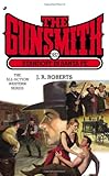The Gunsmith 382: Standoff in Santa Fe (Gunsmith, The)