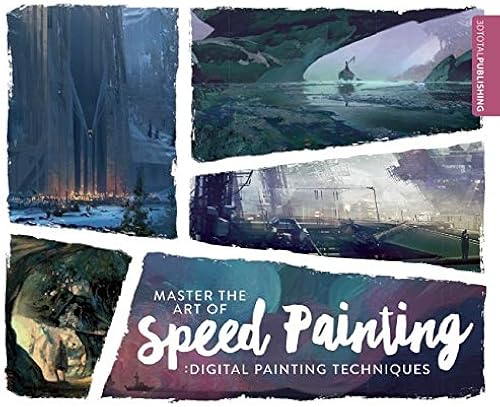 Download Master the Art of Speed Painting: Digital Painting Techniques PDF