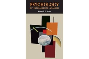 Psychology of Intelligence Analysis