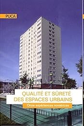 Qualité et sûreté des espaces urbains