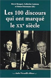 Les  100 discours qui ont marqué le XXe siècle