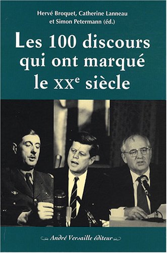 Les  100 discours qui ont marqué le XXe siècle