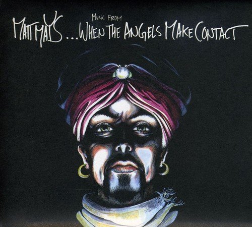 Matt Mays - When The Angels Make Contact - Zortam Music