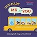 God Made Me AND You: Celebrating God's Design for Ethnic Diversity by 