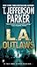 L.A. Outlaws (Charlie Hood Novel)
