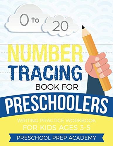 0-20 Number Tracing Book for Preschoolers: Writing Practice Workbook for Kids, Ages 3-5 Paperback – June 1, 2018