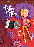 Le Blog de Nina (French Edition) by 