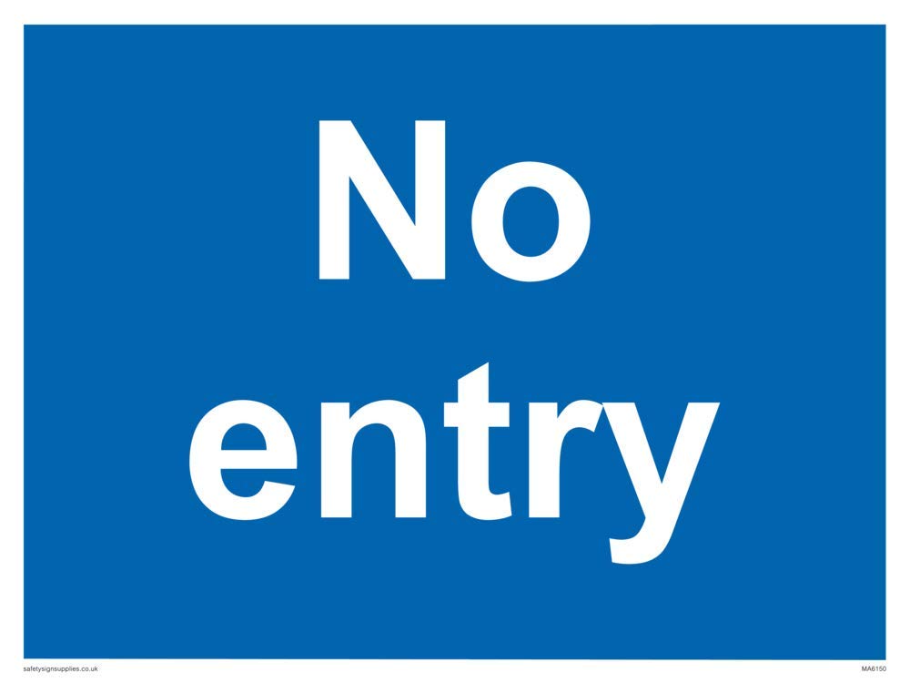 NO ENTRY