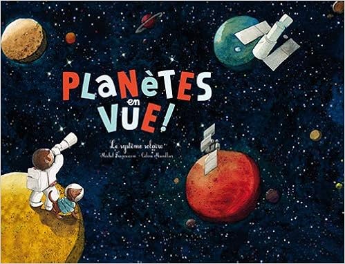 Planètes En Vue Le Système Solaire 9782352632030