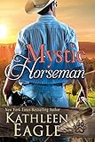 Mystic Horseman: A Sequel to Ride a Painted Pony