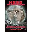 Hess and the Penguins: The Holocaust, Antarctica and the Strange Case of Rudolf Hess