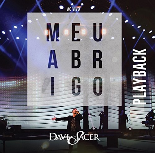 Davi Sacer - Meu Abrigo (Ao Vivo) - Zortam Music