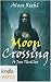 Vampire for Hire: Moon Crossing (Kindle Worlds Novella) (Jax Book 1)