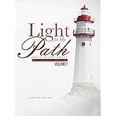 Light for My Path: Daily Devotionals for Thoughtful Christians, Vol. 1