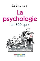 La  psychologie ?