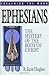 Ephesians: The Mystery of the Body of Christ (Preaching the Word)