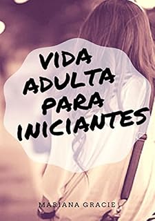 Livro Vida Adulta Para Iniciantes