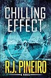 Chilling Effect: A Global Climate Thriller by 