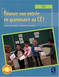Réussir son entrée en grammaire au CE1