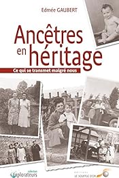 Ancêtres en héritage