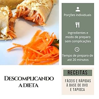Livro Descomplicando a Dieta: Receitas fáceis e rápidas à base de ovo e tapioca