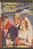Front cover for the book The Wind and the Spray by Joyce Dingwell