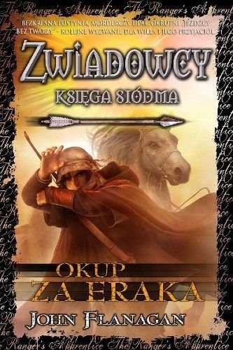Zwiadowcy. Ksiega 7. Okup za Eraka (Polska wersja jezykowa)
