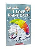 Scholastic Reader, Level 1: Noodles - I Love Rainy Days!