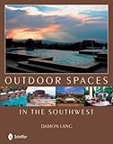 Outdoor Spaces in the Southwest
