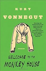 Welcome to the Monkey House: Stories