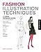 Fashion Illustration Techniques: A Super Reference Book for Beginners