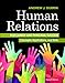 Human Relations for Career and Personal Success: Concepts, Applications, and Skills