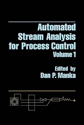 Download Automated Stream Analysis for Process Control V1 (English Edition) PDF