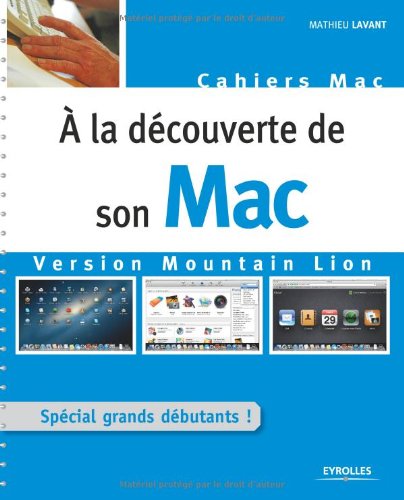 À la découverte de son Mac