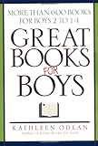 Great Books for Boys: More Than 600 Books for Boys 2 to 14 by