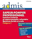 CONCOURS SAPEUR POMPIER PROFESSIONNEL CAT C TOUT LE CONCOURS (Admis fonction pub concours) by