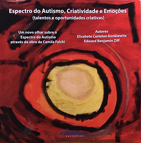 E.b.o.o.k Espectro do Autismo, Criatividade e Emoções: (talentos e oportunidades criativas) (Elisabete Caste<br />D.O.C