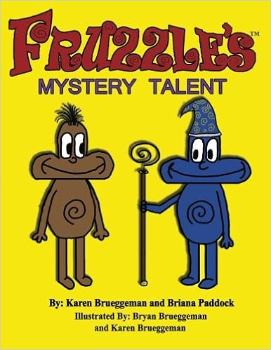 Fruzzle S Mystery Talent A Bed Time Fantasy Story For Children Ages 3 10 Brueggeman Karen Paddock Briana Brueggeman Bryan Brueggeman Karen 9780989256506 Amazon Com Books Fruzzle S Mystery Talent A Bed Time Fantasy Story For Children Ages 3 10 Brueggeman Karen Paddock Briana Brueggeman Bryan Brueggeman Karen 9780989256506 Amazon Com Books