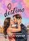 Livro O Destino: Livro 2 da série Destinato
