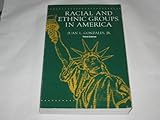 Racial and Ethnic Groups in America, Gonzales, 0787223301