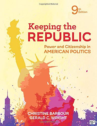 Keeping the Republic: Power and Citizenship in American Politics - //medicalbooks.filipinodoctors.org