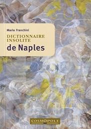 Dictionnaire insolite de Naples