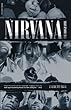 Nirvana: The Biography