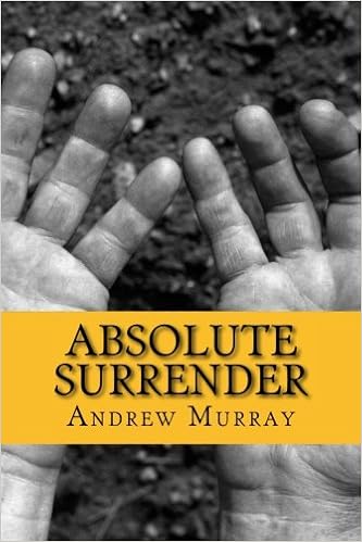 Absolute Surrender Andrew Murray 9781546876151 Amazoncom -